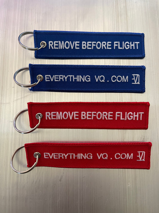 Everything VQ Remove Before Flight Keychain